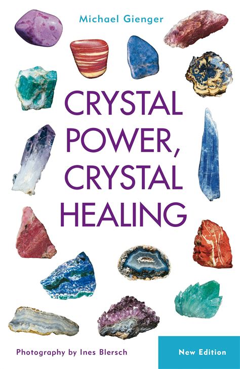 Books of Crystals: A Comprehensive Guide to the Healing Power of Nature