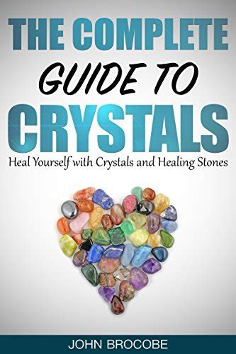 Books on Healing Stones and Crystals: A Journey to Wholeness