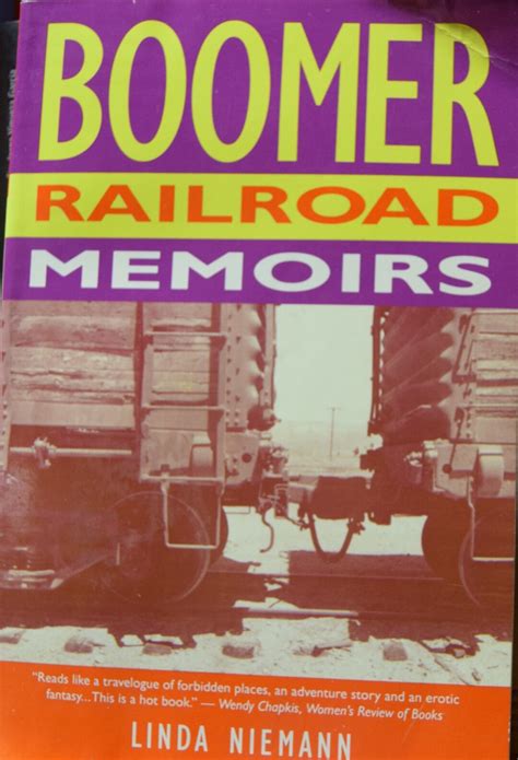 Boomer Railroad Memoirs Railroads Past and Present Kindle Editon