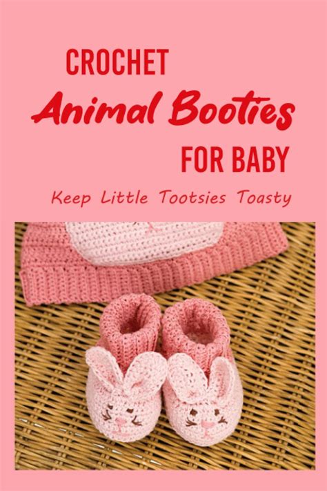 Booties for Babies: The Ultimate Guide to Keeping Little Tootsies Cozy and Protected