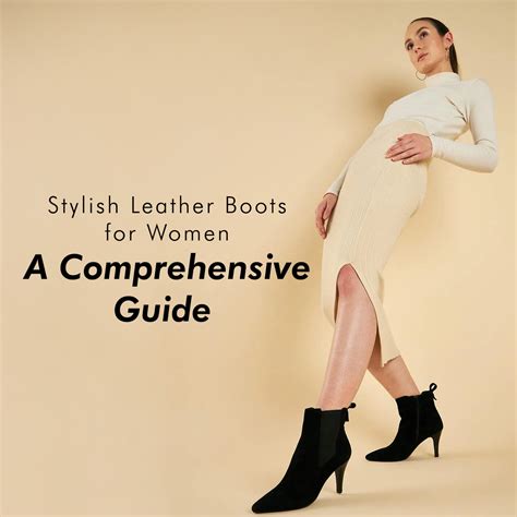 Boots for Women: A Comprehensive Guide to Style, Comfort, and Functionality