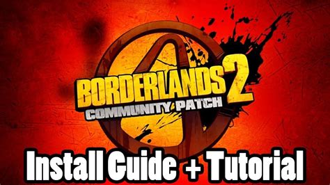 Borderlands 1 Community Patch: The Ultimate Guide