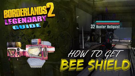 Borderlands 2 Bee Shield: The Ultimate Guide to Enhancing Your Mayhem