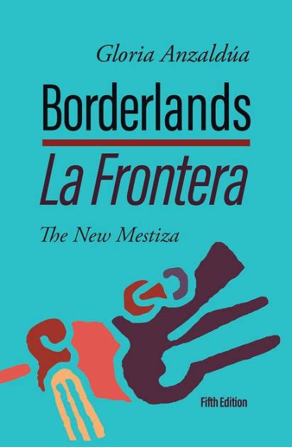 Borderlands.La.Frontera.The.New.Mestiza Ebook Epub
