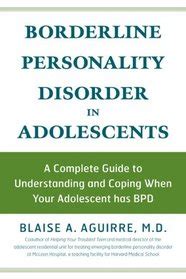 Borderline Personality Disorder in Adolescents A Complete Guide to Understandin Epub