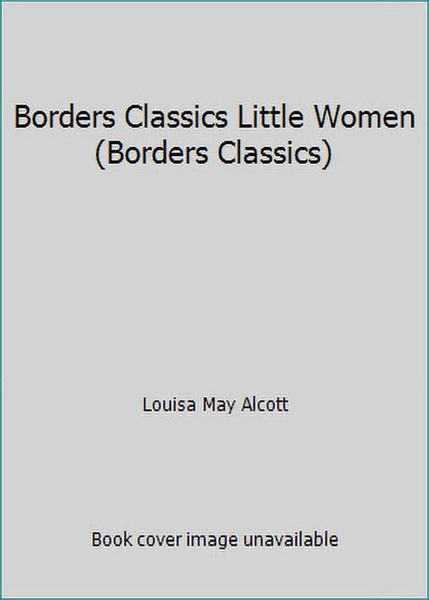 Borders Classics Little Women Borders Classics Epub