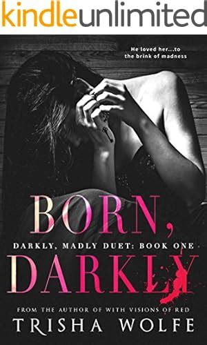 Born Darkly Darkly Madly Duet Volume 1 PDF