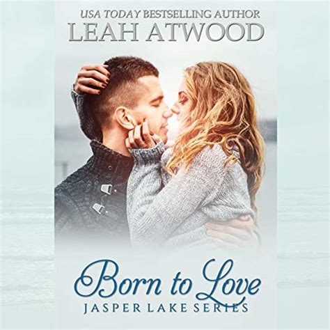 Born To Love Jasper Lake Book 1 Kindle Editon