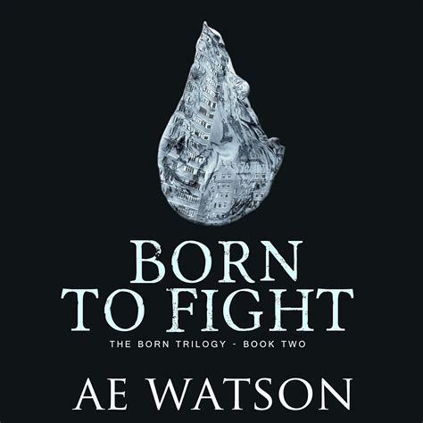 Born to Fight Born Trilogy Series 2 Epub