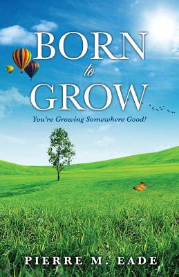 Born to Grow PDF