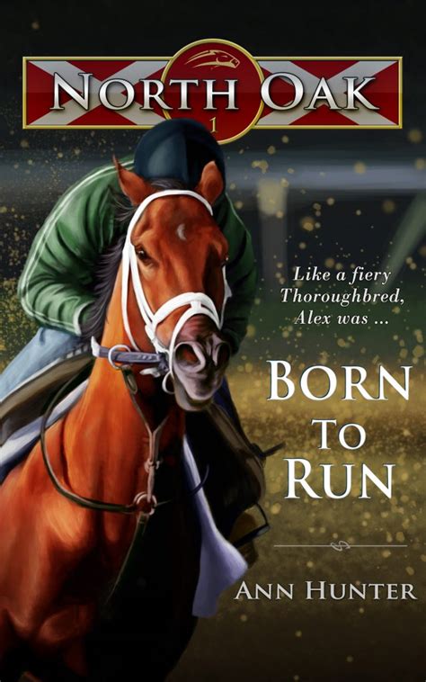 Born to Run North Oak Book 1