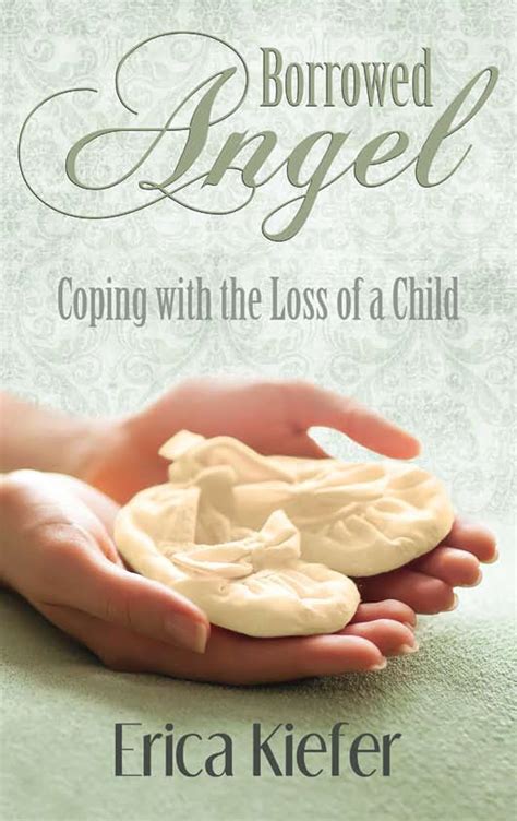 Borrowed Angel Coping with the Loss of a Child PDF