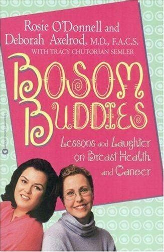 Bosom Buddies Lessons and Laughter on Breast Health and Cancer Reader