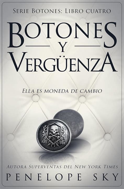 Botones y vergüenza Volume 4 Spanish Edition Doc