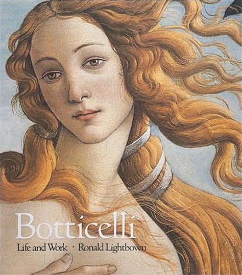 Botticelli Life and Work Reader