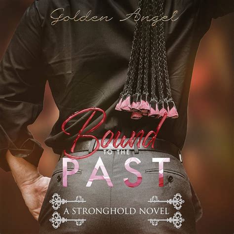 Bound to the Past Stronghold Reader