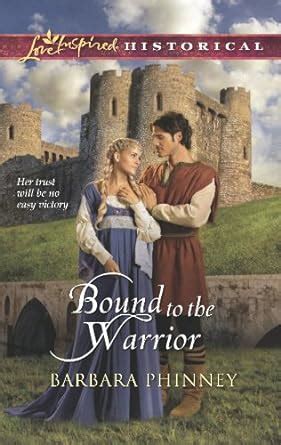 Bound to the Warrior Love Inspired Historical Epub