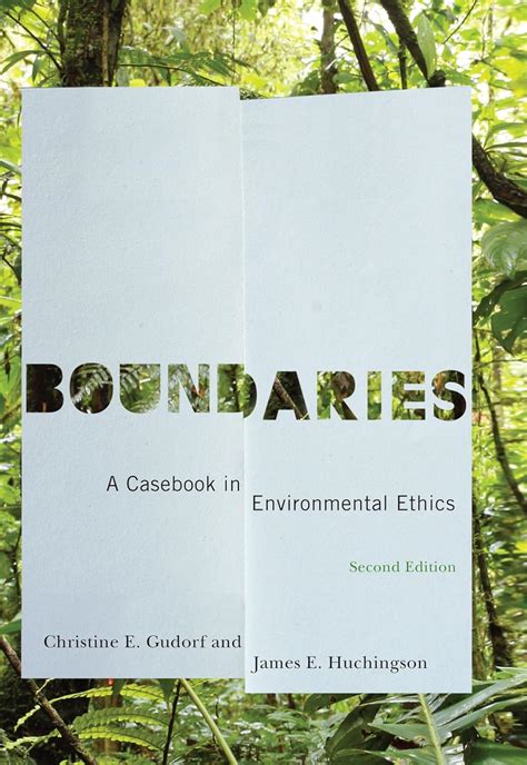 Boundaries A Casebook in Environmental Ethics Epub