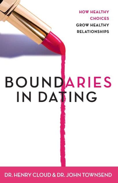 Boundaries Dating Healthy Choices Relationships Epub