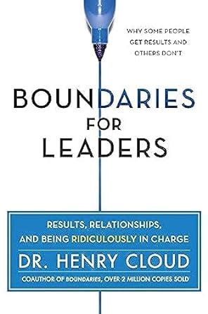 Boundaries Leaders Results Relationships Ridiculously PDF