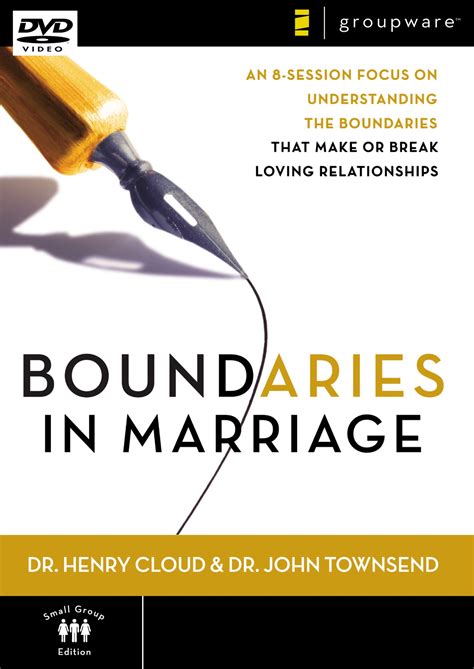 Boundaries in Marriage International Edition An 8-Session Focus on Boundaries and Marriage Reader