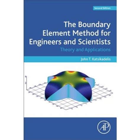 Boundary Element Methods for Engineers and Scientists 1st Edition Kindle Editon