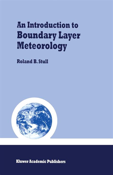 Boundary Layer Meteorology Stull Solutions Ebook Reader