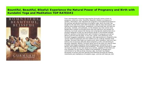 Bountiful Beautiful Blissful Experience the Natural Power of Pregnancy and Birth with Kundalini Yoga and Meditation PDF