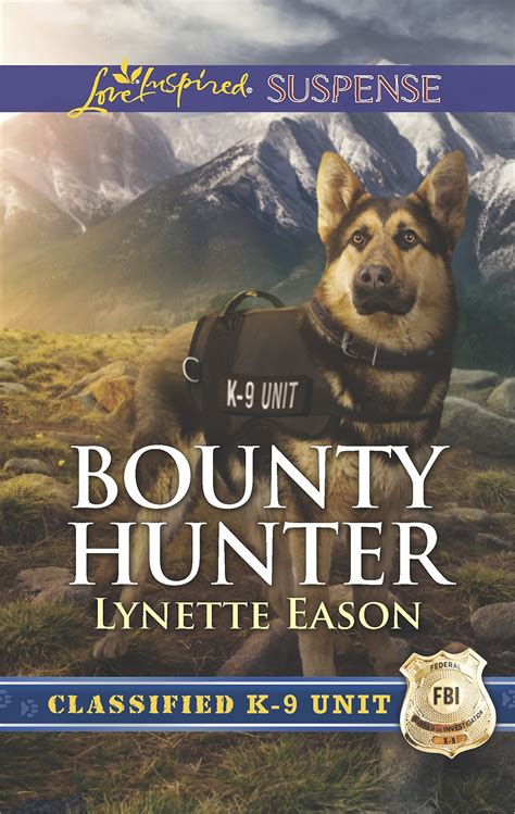 Bounty Hunter Classified K-9 Unit Kindle Editon