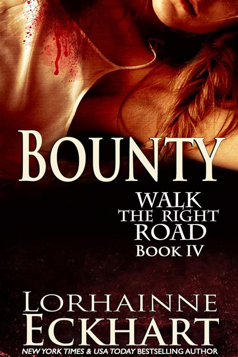 Bounty Walk the Right Road Volume 4 Epub