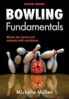 Bowling Fundamentals 2nd Edition Kindle Editon