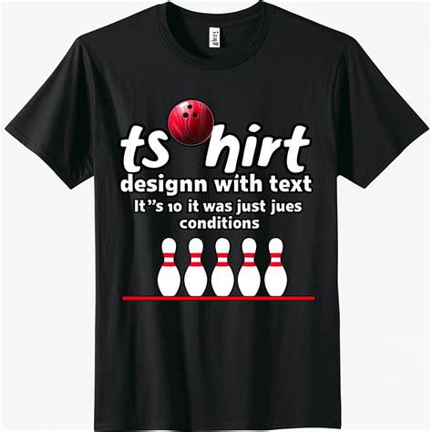 Bowling Tee Shirts Designs: Striking Up Style on the Lanes