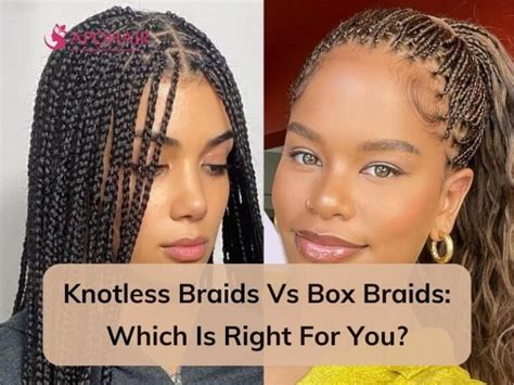 Box Braids vs Knotless: Unraveling the Braided Beauty Enigma