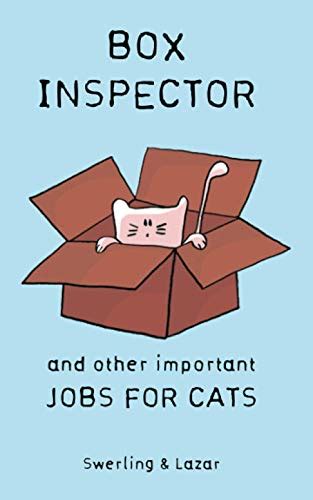 Box Inspector and other Important Jobs for Cats Kindle Editon