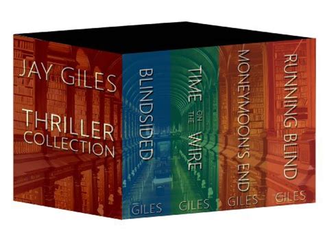 Boxed Set Jay Giles Thriller Collection Blindsided Time on the Wire Moneymoon s End Running Blind Epub