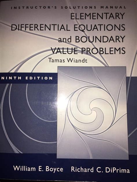 Boyce Elementary Differential Equations Instructors Solution Manual Reader