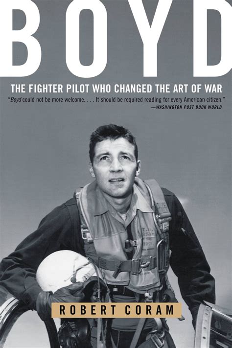 Boyd Fighter Pilot Who Changed Doc