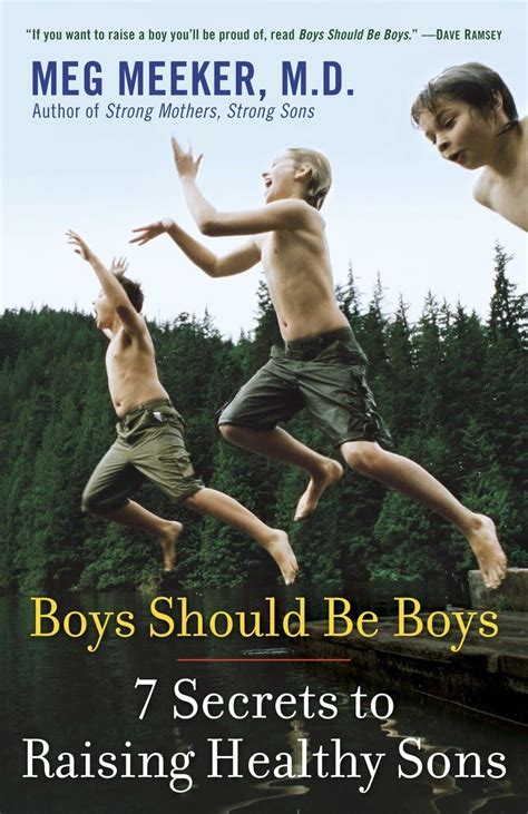 Boys Should Be Boys 7 Secrets to Raising Healthy Sons Epub