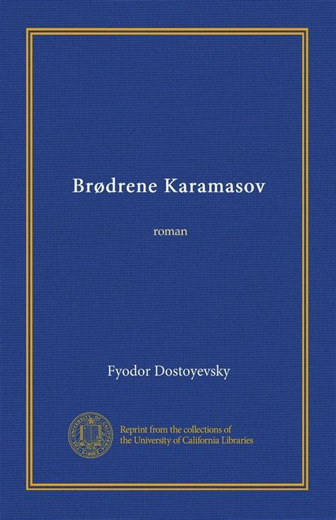 Brødrene Karamasov Roman Volume 2 Primary Source Edition Norwegian Edition Kindle Editon