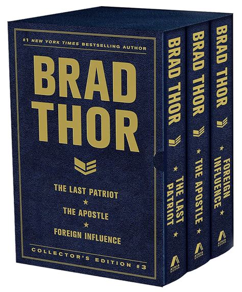 Brad Thor Collectors Edition 3 The Last Patriot The Apostle and Foreign Influence The Scot Harvath Series PDF