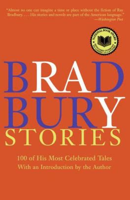Bradbury Stories 100 of His Most Celebrated Tales PDF
