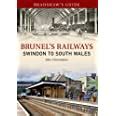 Bradshaw s Guide Brunel s Railways Swindon to South Wales Epub