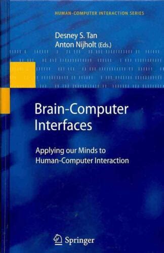 Brain-Computer Interfaces Applying our Minds to Human-Computer Interaction 1st Edition PDF