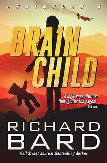 Brainchild Brainrush Series Volume 4 Kindle Editon