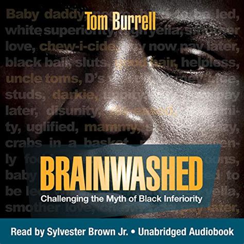 Brainwashed Challenging the Myth of Black Inferiority PDF