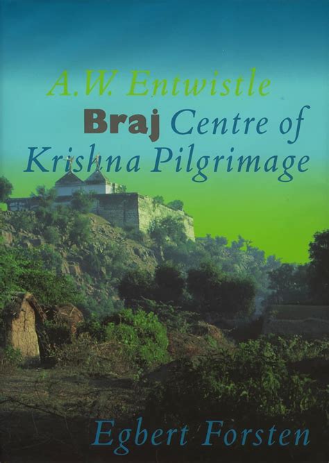 Braj: Centre of Krishna Pilgrimage (Groningen Oriental Studies) Ebook PDF
