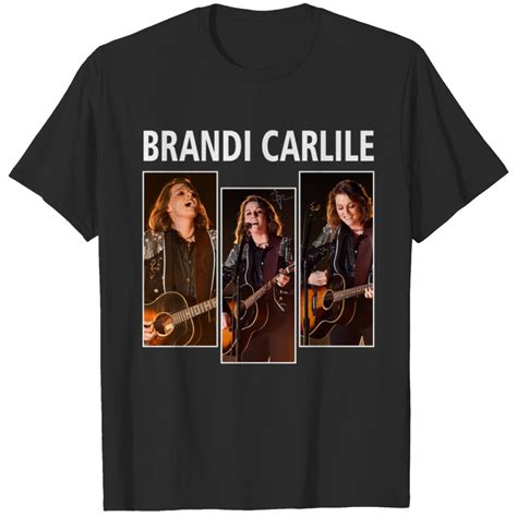 Brandi Carlile T-Shirts: A Statement of Style and Support