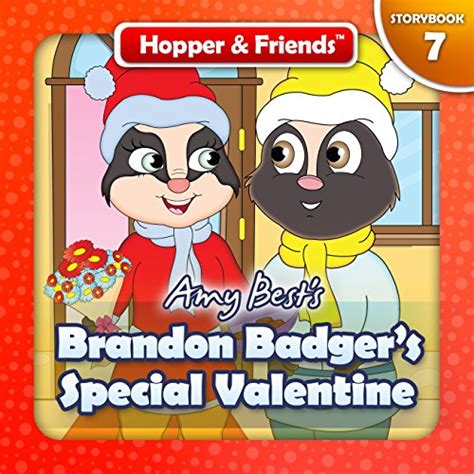Brandon Badger s Special Valentine Hopper and Friends Book 7 Kindle Editon