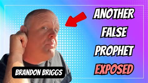 Brandon Briggs Prophecy: Predicting the Future and Unveiling Hidden Truths