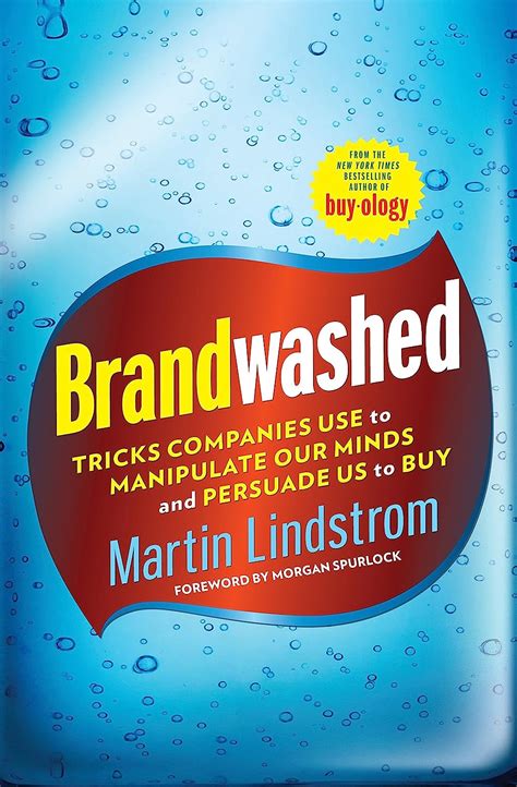 Brandwashed Tricks Companies Use to Manipulate Our Minds and Persuade Us to Buy Reader